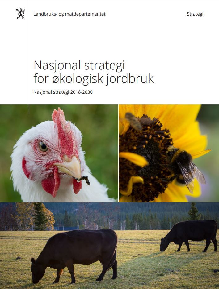 Nasjonal Strtegi For Økologisk Jordbruk 2018 2030