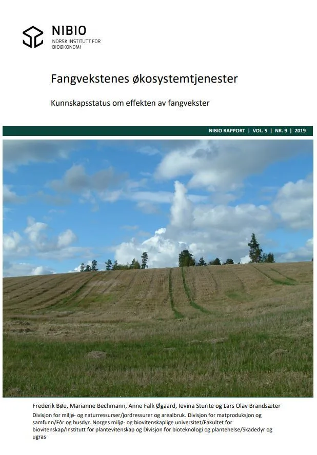 Fangvekstenes økosystemtjenester. Kunnskapsstatus om effekten av fangvekster